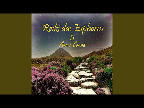 Reiki das Espheras, Pt. 5