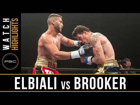 Elbiali vs Brooker HIGHLIGHTS: July 18, 2017 - PBC on FS1