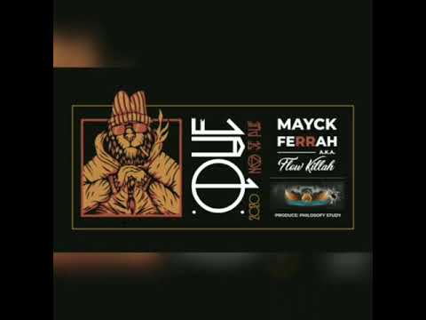 Mayck Ferrah - Qué no se puee (producción PhilosofyStudy - DassBeat's)