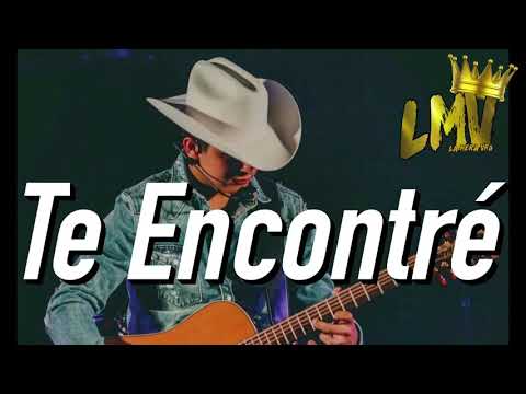 Ulices Chaidez - Te Encontré (Letra)