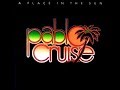 Pablo Cruise - A Place In The Sun - w/lyrics
