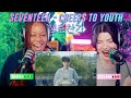 SEVENTEEN (세븐틴) '청춘찬가' Official MV reaction