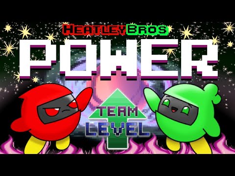 Team Level Up Theme Song -"8 Bit Power!" by HeatleyBros