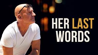 Her Last Words