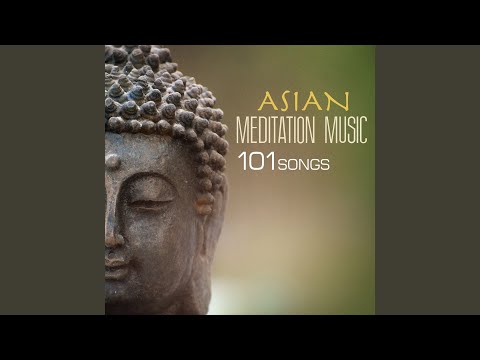 Asian Meditation Music