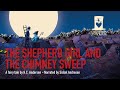 The Shepherdess and the Chimney sweep a fairy tale by Hans Christian Andersen