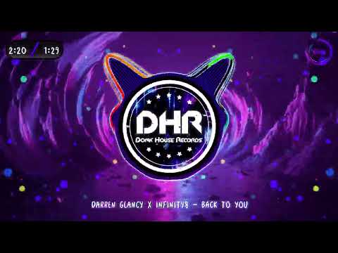 Darren Glancy x Infinity8 - Back To You - DHR
