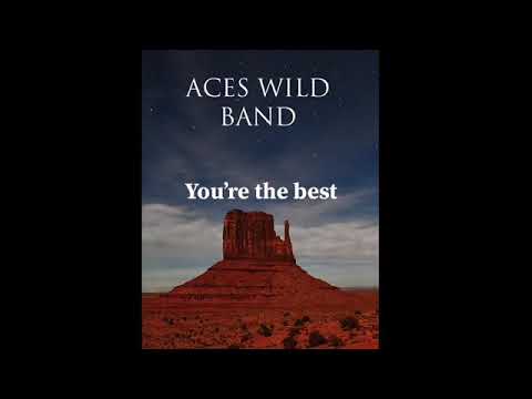 Aces Wild Navajo band - "You’re the best"