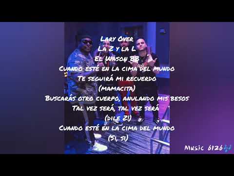 Lary Over Ft. Zion & Lennox - Mi mundo // Letra