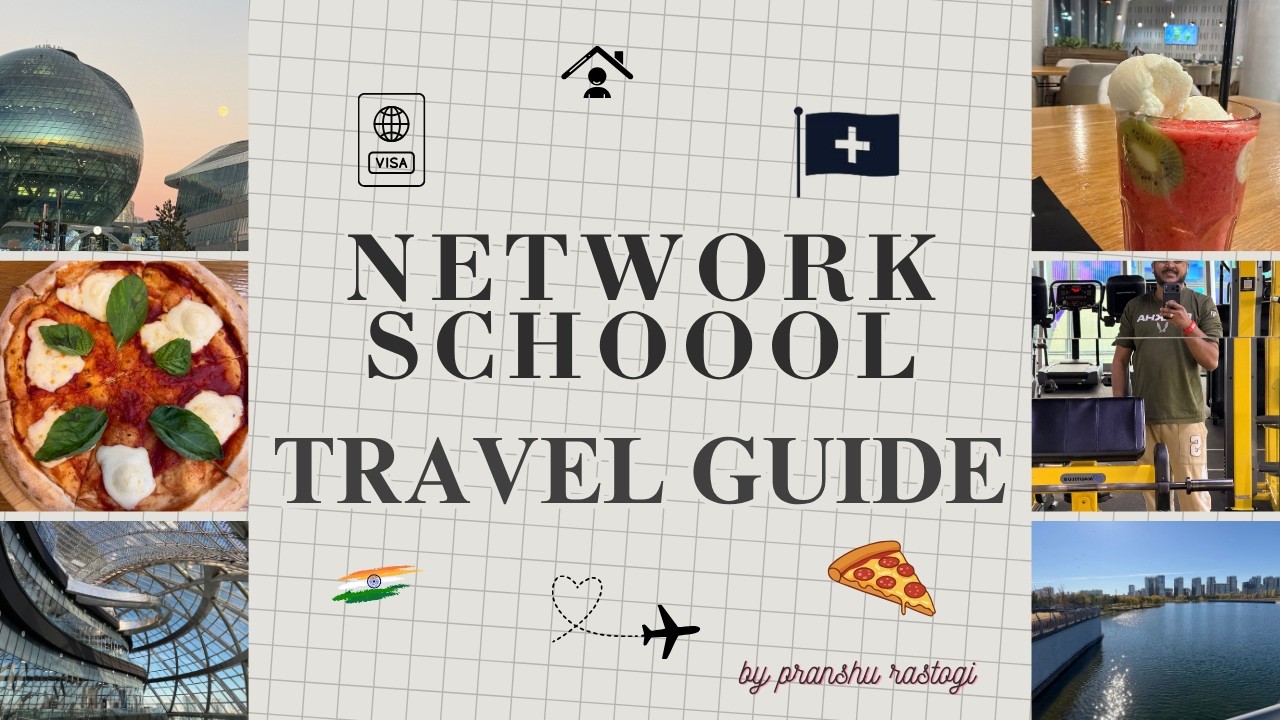 Network School in Kazakhstan - Full Cost Breakdown (Indian Visa, Rent, Food).