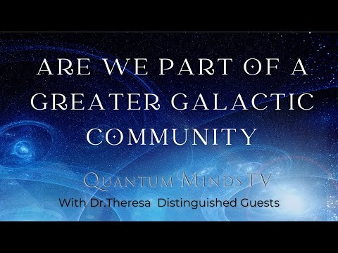 Are We Part of a Greater Galactic Community?