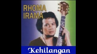 Download lagu Rhoma Irama  - Kehilangan mp3 Download lagu Rhoma Irama  - Kehilangan mp3