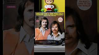 I&#39;d Really Love to See You Tonight  -  England Dan &amp; John Ford Coley