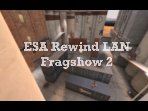 ESA Rewind LAN Fragshow II