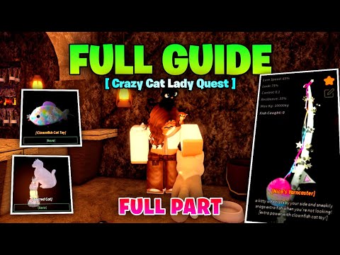 COMPLETE Crazy Cat Lady Quest in Fisch! - FULL PART