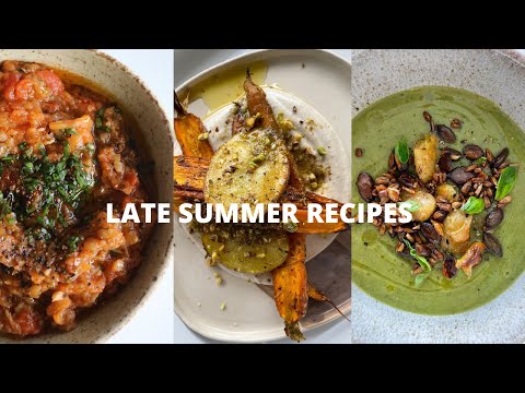 LATE SUMMER/ FALL RECIPES 🍂