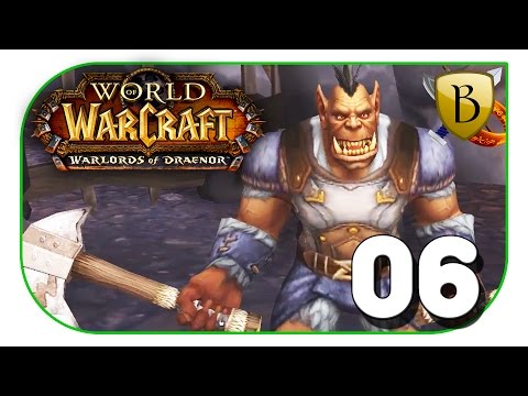 WoW WoD - Kommandant Mulverick! [Let's Play World of Warcraft Warlords of Draenor #0]