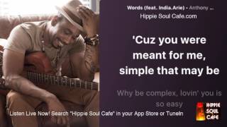 Anthony David India Arie   Words (Lyrics)