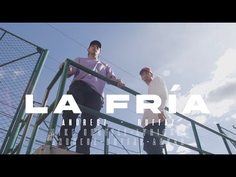 Andres SZ, Ruffaz - La Fría (Video Oficial)