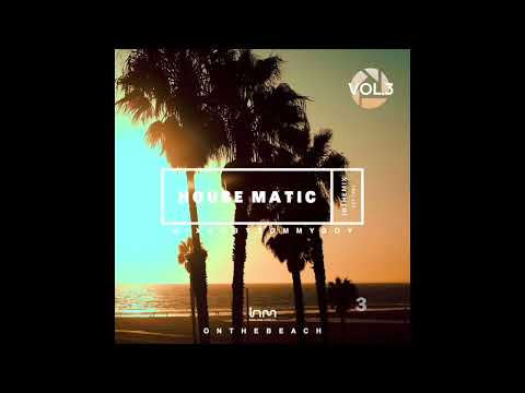 Housematic On The Beach Vol  3 Mixed by Tommyboy