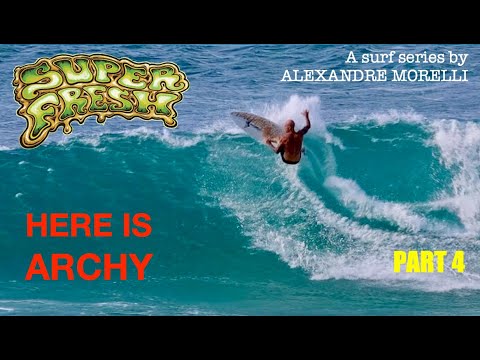 HERE IS ARCHY part 4