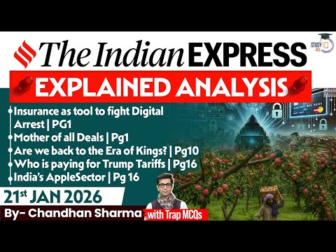 Indian Express Analysis | 21st January 2026 | The Indian Express Newspaper Analysis