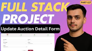 Download the video "#117 Update Auction Detail Setup | React JS Project | Full Stack Project | MERN Stack Project"