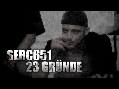 SERC - 23 GRÜNDE  [OFFICIAL MUSICVIDEO]