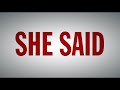 She Said | Featurette - The Impact