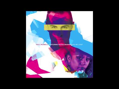 Paul Morrell feat. Mutya Buena - Give Me Love (K-Klass Radio Edit) [Out Now!]