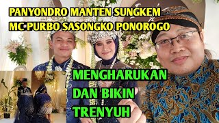 Download lagu NYONDRO MANTEN SUNGKEM MC Purbo Sasongko ( Upacara Krobongan Manten ) mp3