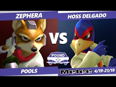 Pound 2019 SSBM -  Zephera (Fox) VS  Hoss Delgao (Falco) Smash Melee Pools