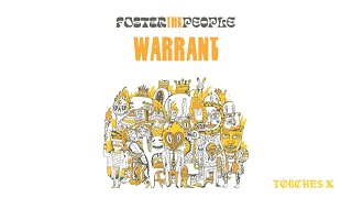 Foster The People - Warrant (Official Audio)