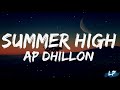 SUMMER HIGH LYRICS VIDEO - AP DHILLON - LATEST PUNJABI SONG 2022 NEW PUNJABI SONG 22 Lyrical punjab