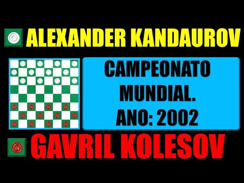 CLÁSSICOS DO JOGO DE DAMAS - ALEXANDER KANDAUROV VS GAVRIL KOLESOV
