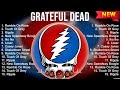 Grateful Dead Mix Top Hits Full Album ️ Full Album ️ Best 10 Hits Playlist