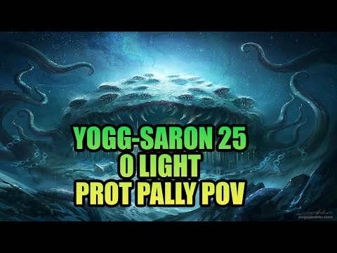 Yogg 0 25m Prot Paladin POV - WOTLK Classic