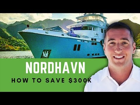 Nordhavn Yachts - 3 Tips BEFORE You Buy To Save $300k! | Yacht Hunter