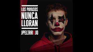 Jpelirrojo - Trás la máscara (Con Porta) [2016]