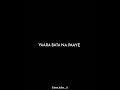 Milke Bhi Hum Na Mile Tumse Na Jaane Kyun Milonke Hai Faasle Black Screen Status Dark Black