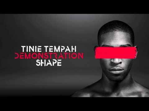 Tinie Tempah - Shape - Demonstration