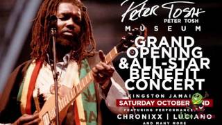 Chronixx, Luciano, Andrew Tosh + others sing Peter Tosh classics 2016  All Star Tribute Show