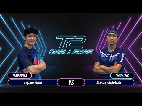 T2 Challenge | Season 2 | Match 10 : [Omega] Jayden ZHOU vs Massao KOHATSU [Alpha]