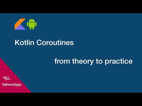 Kotlin Coroutines from theory to practice - Part 1: What is coroutines?