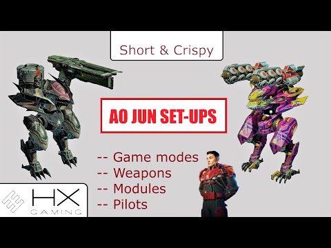 War Robots - Short & Crispy - Best set-ups for the Ao Jun