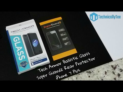 iPhone 7 Plus Tech Armor Ballistic Tempered Glass & Super Guardz Rear Protector Review