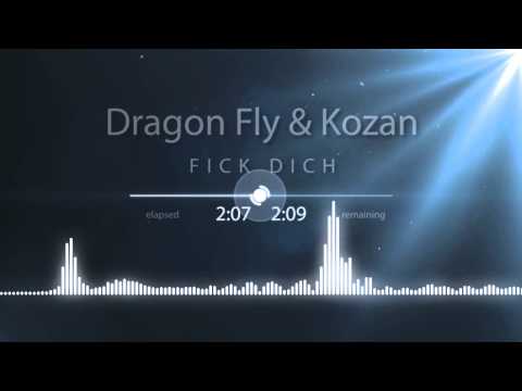 Dragon Fly & Kozan - FICK DICH
