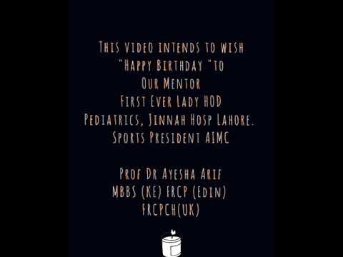 Birthday wishes to Prof Dr. Ayesha Arif | AIMC |