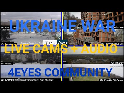 [UKRAINE WAR DAY53] LIVE CAMS WITH AUDIO FROM #KYIV #KHARKIV #DNIPRO AND MORE