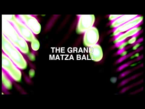 The Grand Matzaball Party 18/4/11